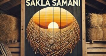 Sakla Samanı Gelir Zamanı Atasözümüz İle İlgili Kompozisyon