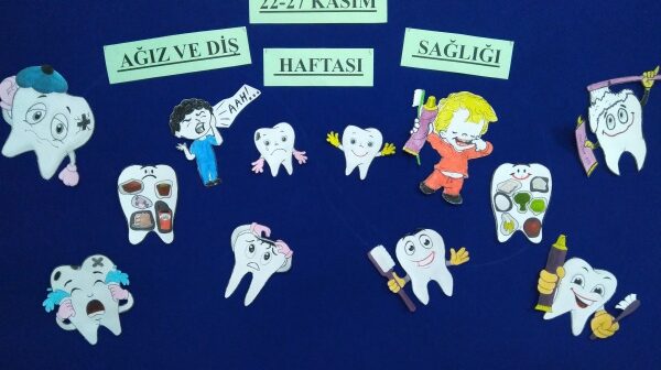 Ağız ve Diş Sağlığı Haftası Pano Çalışmaları
