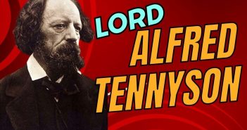 Lord Alfred Tennyson Kimdir? Şiirsel Yolculuğu ve Edebi Mirası ile Viktorya Döneminin Sesi Lord Alfred Tennyson