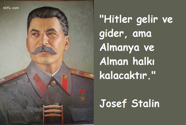 Josef Stalin Sözleri