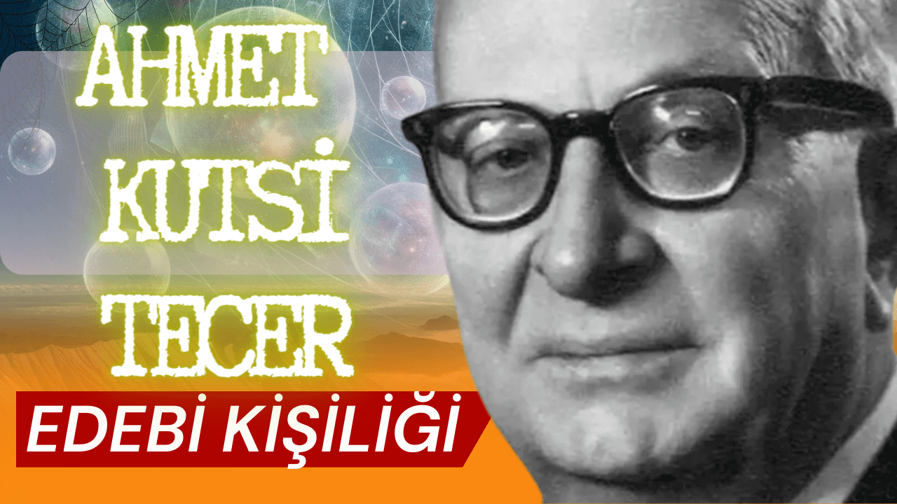 Ahmet Kutsi Tecer'in edebi kişiliği. Ahmet Kutsi Tecer'in hayatı, eserleri ve kültürel etkisi hakkında ayrıntılı bir makale. Türk edebiyatının önemli isimlerinden biri olan Tecer'in şiirleri, tiyatro eserleri ve incelemeleriyle edebiyat dünyasına bıraktığı izi keşfedin.