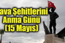15 Mayıs Hava Şehitlerini Anma Günü